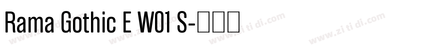 Rama Gothic E W01 S字体转换